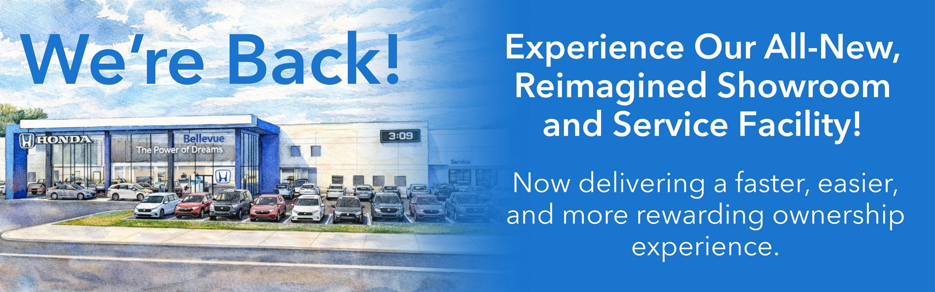 We are back in our All-New Redesigned Honda Dealership